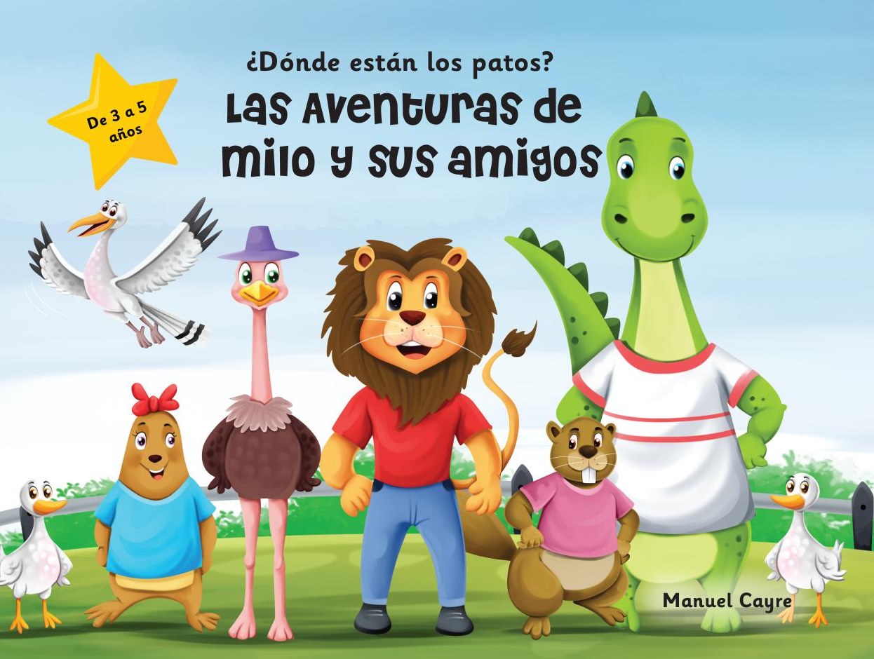Tapa del libro ¿Dónde están los patos? con Milo el leoncito y sus amigos